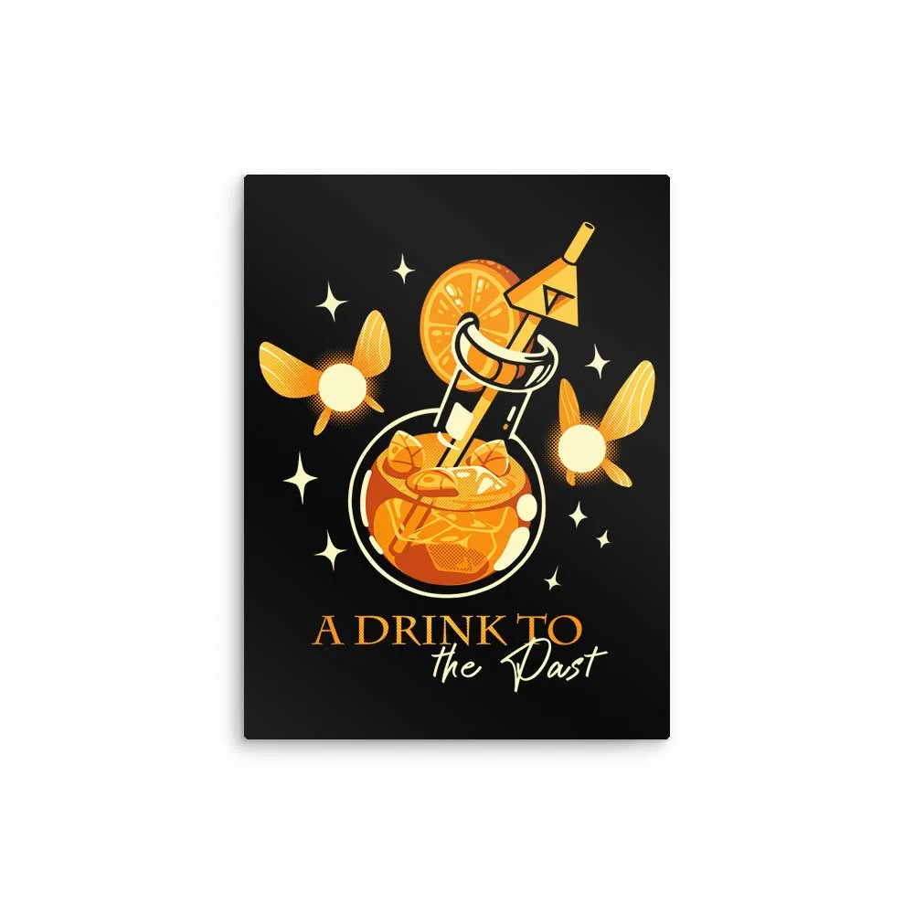 A Drink to the Past - Metal Print