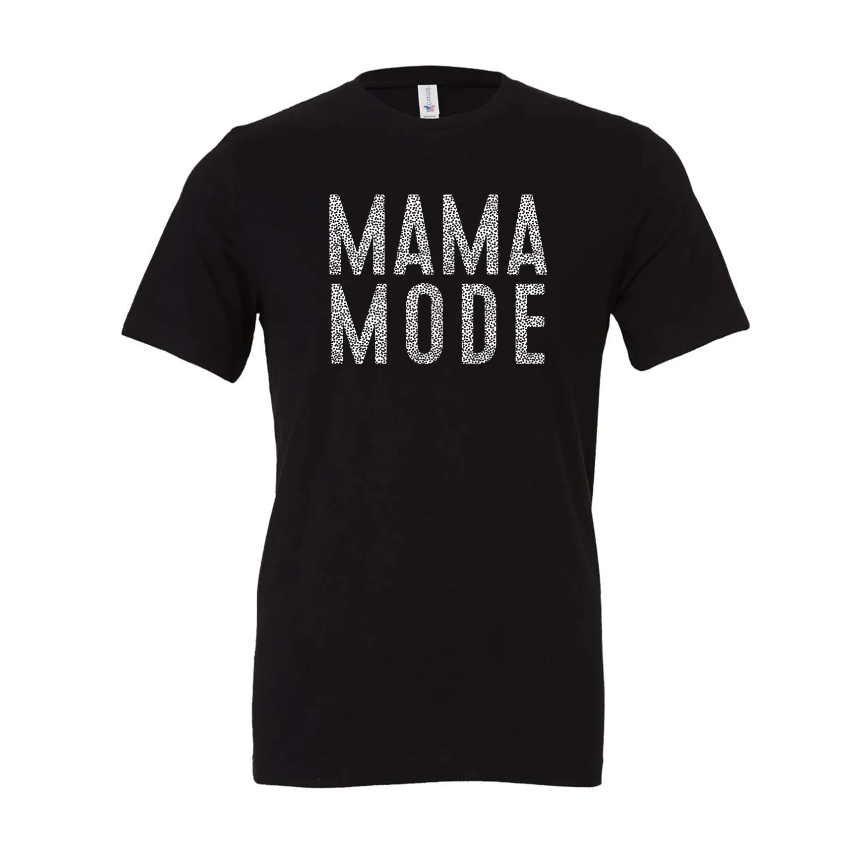 Mama Mode Tee Hoodie or Crewneck